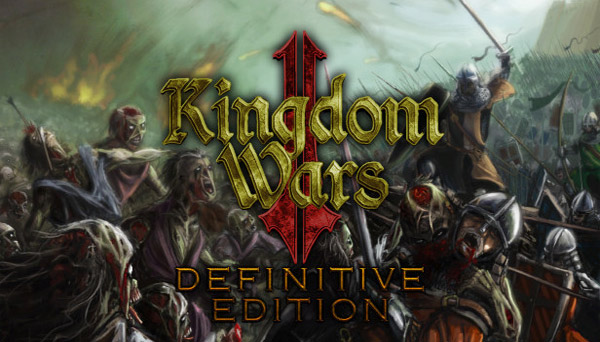 دانلود بازی نسخه فشرده Kingdom Wars 2: Definitive Edition برای PC