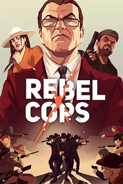 دانلود بازی نسخه فشرده Rebel Cops برای PC